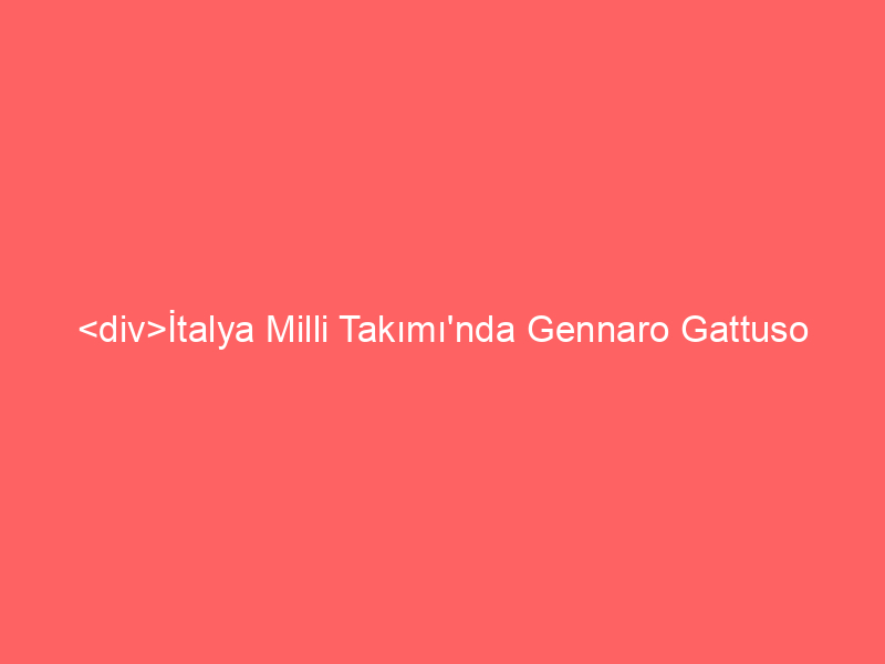 <div>İtalya Milli Takımı’nda Gennaro Gattuso ile yollar ayrıldı!</div>